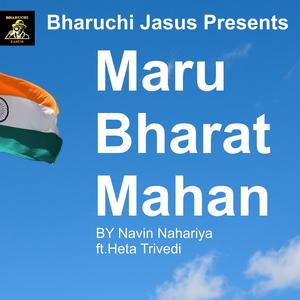 Maru Bharat Mahan (feat. Heta Trivedi)