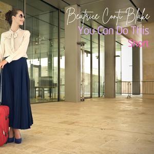 You Can Do This (Short)