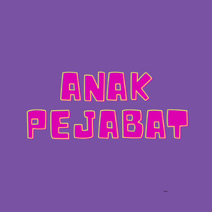 Anak pejabat