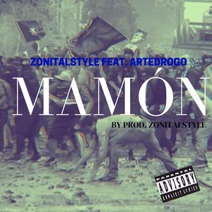 Mamon Tu Traje (feat. Arte Drogo)
