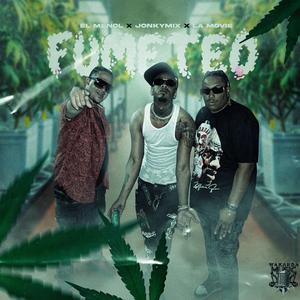 Fumeteo (feat. Jonkymix & La Movie)