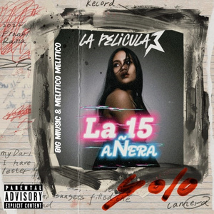 La 15 AÑERA (LA PELICULA)