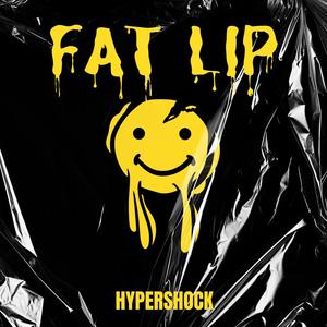 Fat Lip