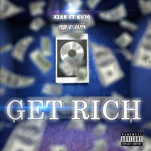 Get Rich (feat. Kujo the Savage)