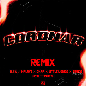 Coronar (Remix)