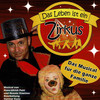 Zirkus-Musical Band - Das Leben ist ein Zirkus