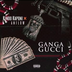 Ganga Gucci (feat. Kendo Kaponi)