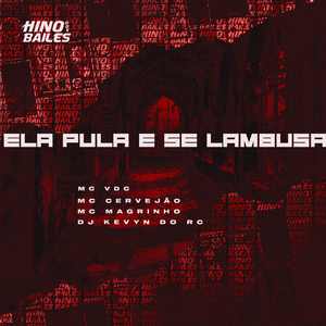 Ela Pula e Se Lambusa