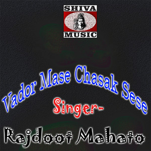 Vador Mase Chasak Sese