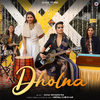 Sona Mohapatra - Dholna