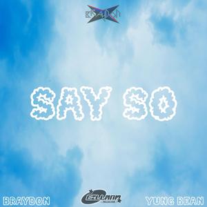 Say So (feat. Yung Bean)