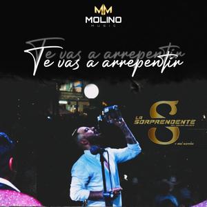 Te Vas Arrepentir
