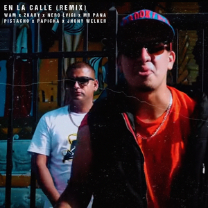 En La Calle (Remix)