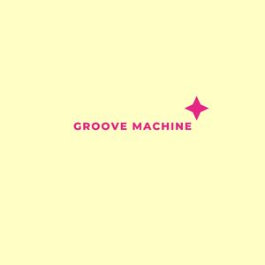 Groove Machine
