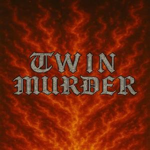 TWIN MURDER (feat. HIILD€€$)