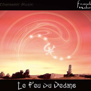 Le feu du dedans