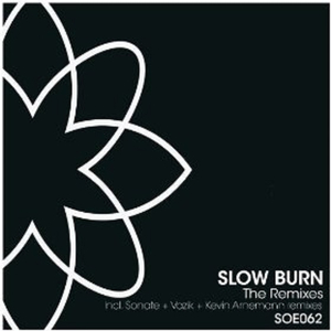 Slow Burn (Kevin Arnemann Rmx)