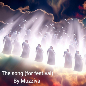 The song (for festival)