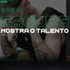 Facu RG - MOSTRA O TALENTO