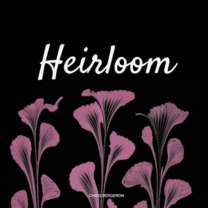 Heirloom