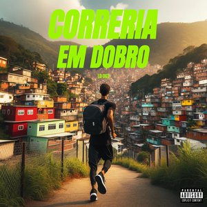 Correria em Dobro