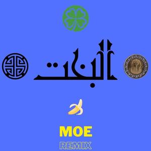El Bakht (Moe Remix)