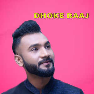 DHOKE BAAJ