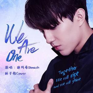 We Are One（Cover Dimash）（翻自 迪玛希Dimash）