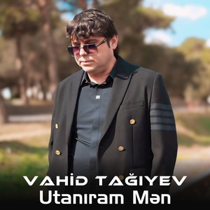 Utanıram Mən
