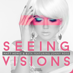 Seeing Visions (Original Mix)