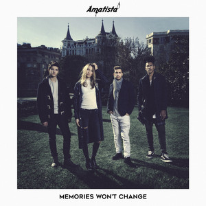 Memories Won't Change