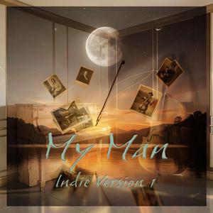 My Man (Indie Version 1)