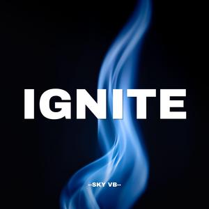 IGNITE