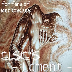 Elsie's Lament