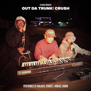 Out Da Trunk: CRUSH (Live in Stockton)