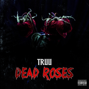 Dead Roses