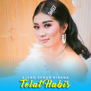 Telat Habis
