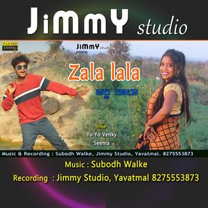 Zala Lala Gondi Song