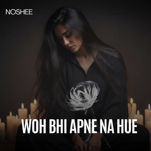 Woh Bhi Apne Na Hue