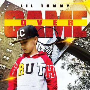 Game Over (feat. Lil Tommy)