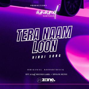 Tera Naam Loon | Hindi Song