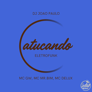 Catucando Eletrofunk
