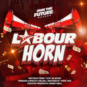 Labour Horn (feat. Luta)