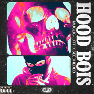 Hood Bois (seedheded)