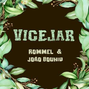 Vicejar (feat. João Bouhid)