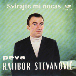 Svirajte mi nocas