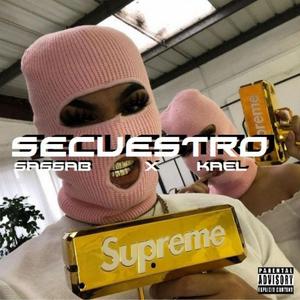 Secuestro (feat. Kael Wonder)