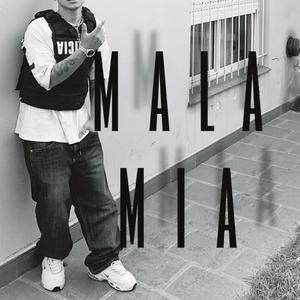 mala mia (Special Version)