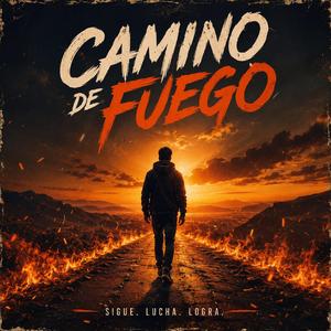 Camino de fuego