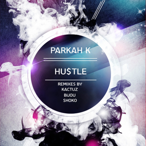 Hu$tle (Bijou Remix)
